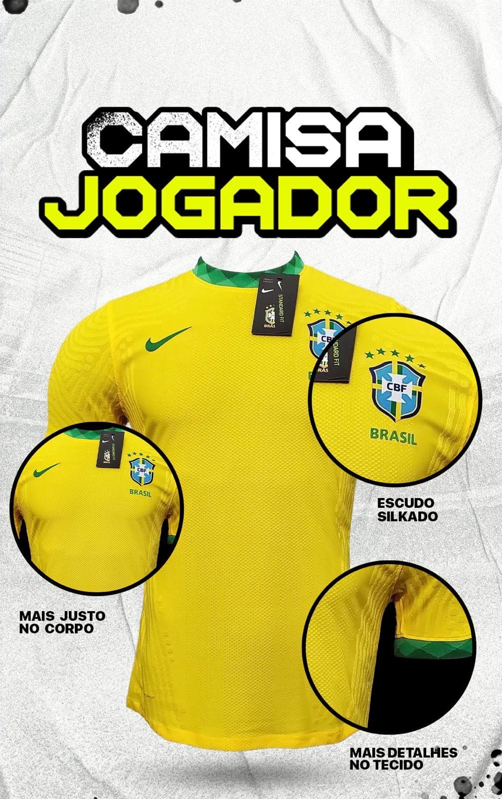 Diferenças camisa versão JOGADOR